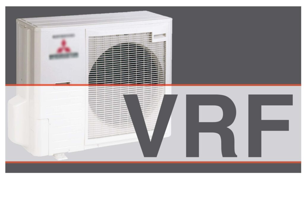 VRF and VRV